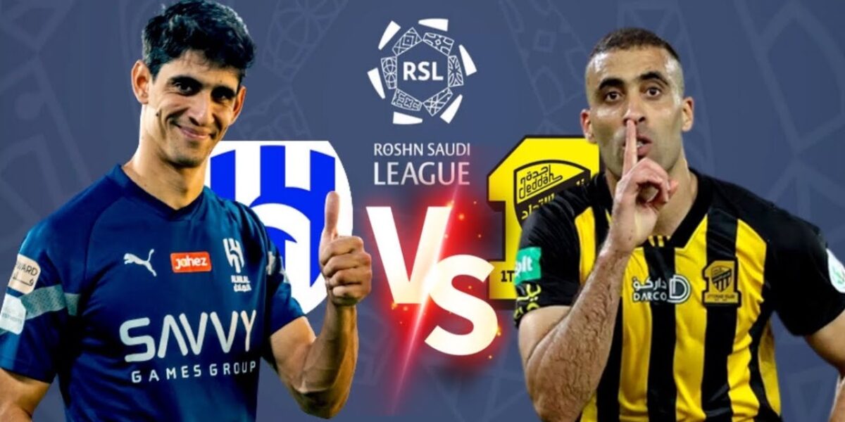 Saudi Arabia's "El Clasico": Al Hilal and Al Ittihad Face Off in AFC Champions League